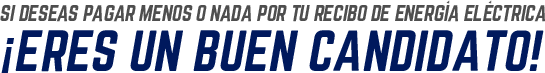 ¿Deseas una cotización? - Páneles Solares